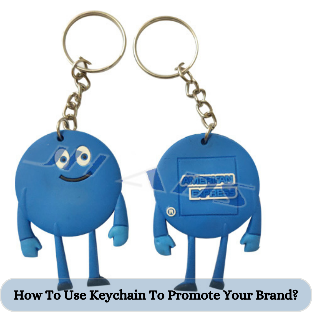 How To Use Keychain To Promote Your Brand?